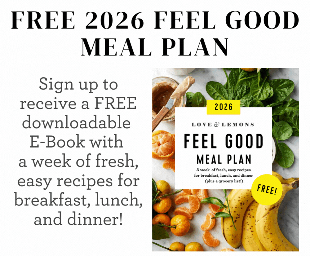 Free 2026 Feel Good Meal Plan: Sign up to receive a FREE downloadable E-book with a week of fresh, easy recipes for breakfast, lunch, and dinner!
